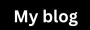 My Blog